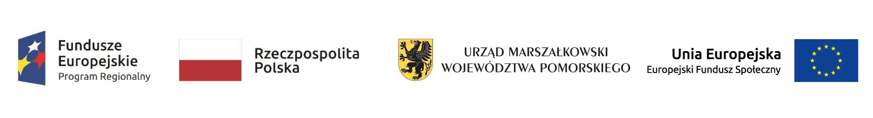 Fundusze Europejskie Program Regionalny. Rzeczpospolita Polska. Urząd Marszałkowski województwa Pomorskiego. Unia Europejska, Europejski Fundusz Społeczny. 