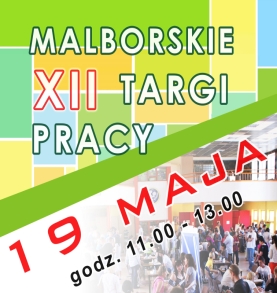 Malborskie XII Targi Pracy