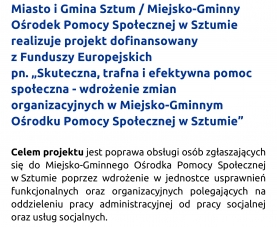 Skuteczna, trafna i efektywna pomoc społeczna -wdrożenie zmian organizacyjnych w Miejsko-Gminnym Ośrodku Pomocy Społecznej w Sztumie